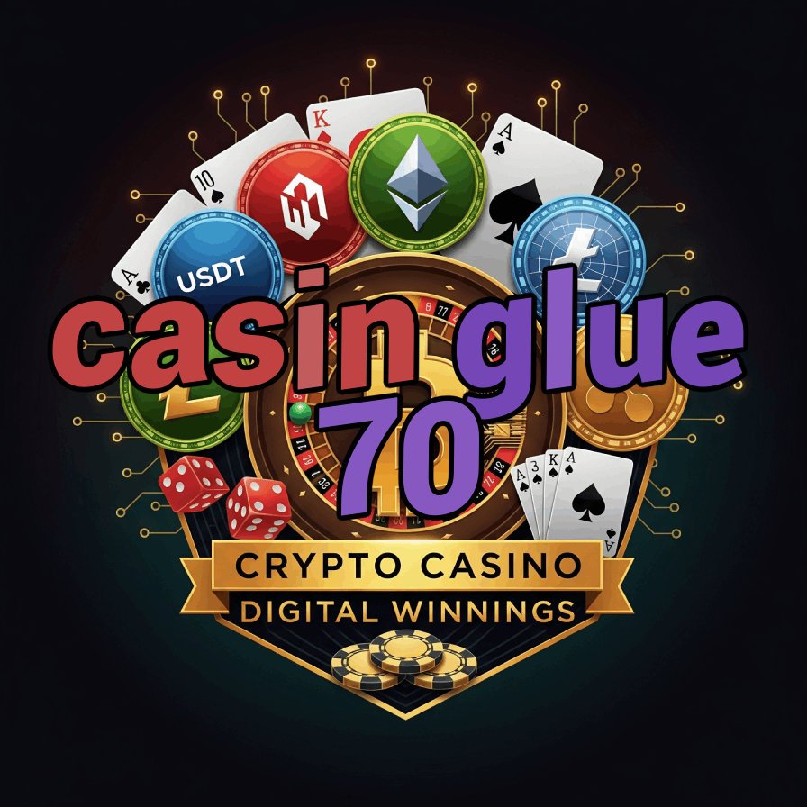 Casin Glue 70 - Strong Bond Casino Experience